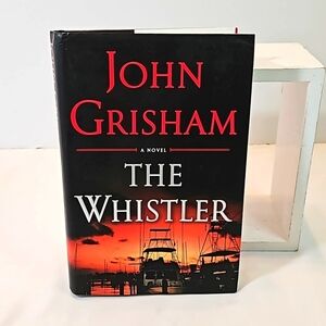John Grisham THE WHISTLER Doubleday  2016  First Edition Hard Cover Book Pre-own